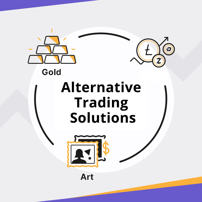 Explore alternative trading solutions